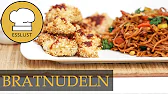BRATNUDELN mit knusprigem HÄHNCHEN