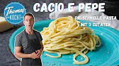 Cacio e Pepe - mit nur 3 Zutaten
