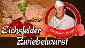 Eichsfelder Zwiebelwurst selber machen
