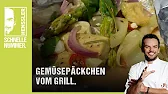 Gemüsepäckchen vom Grill Rezept von Steffen Henssler