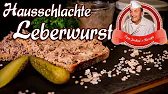 Hausschlachte Leberwurst selber machen