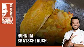 Huhn im Bratschlauch Rezept von Steffen Henssler