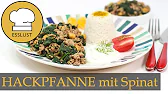 KICHERERBSEN-HACKFLEISCH-PFANNE mit SPINAT