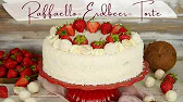 Leckerste Raffaello Erdbeer-Torte