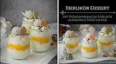 Osterdessert - Pfirsich Maracuja Eierlikör