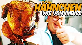 PERFEKTES HÄHNCHEN WIE VOM IMBISS