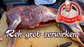 Reh grob zerlegen - Reh zerwirken