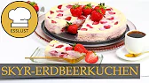 SKYR-ERDBEERKUCHEN - erfrischend