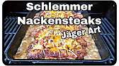 Schlemmer Nackensteaks Jäger Art