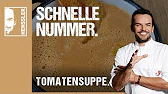 Schnelle Tomatensuppe von Steffen Henssler