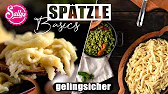 Spätzle Basics - Grundrezept
